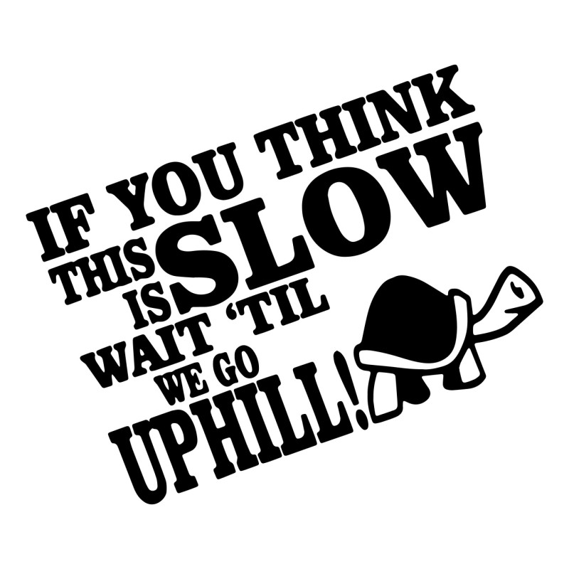 If you think this is slow
