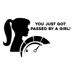 You just got passed by a...