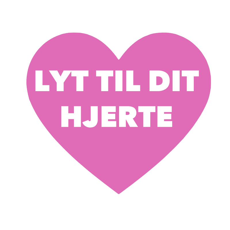 Lyt til dit hjerte