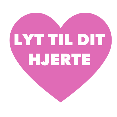 Lyt til dit hjerte